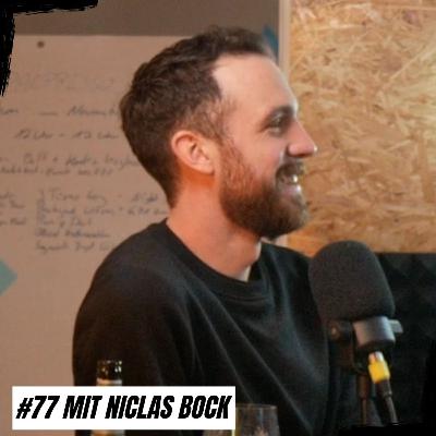 #77 mit Niclas Bock