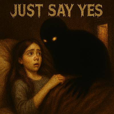 Episode 22: Just Say Yes