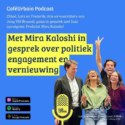 POLITIEKE VERNIEUWING - Mira Kaloshi - Chloë Van Hoegaerden - Lars Stollenwerk - Frederik Ceulemans