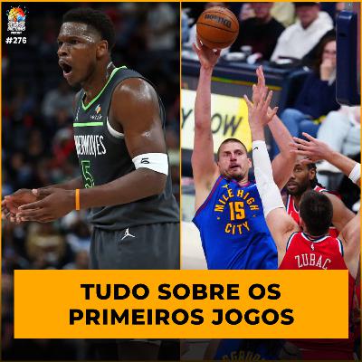 Podcast #276 - Lakers está eliminado? Tudo sobre os playoffs da NBA