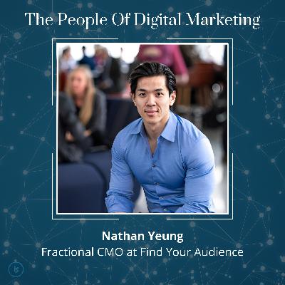 The MTaaS (Marketing Team as a Service) with Nathan Yeung - Episode #155