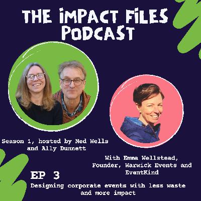 Designing corporate events with less waste and more impact, with Emma Wellstead