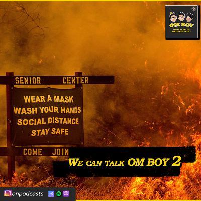 WeCan Talk with OM BOY // Episode nongkrong Jakbar & Bebek apes.