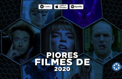 RatosCast – T07E26 BONUS: Piores Filmes de 2020
