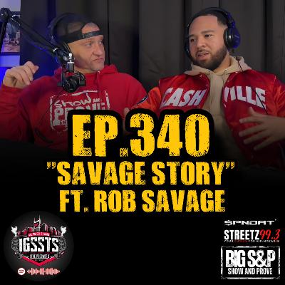 Episode 340 - "Savage Story" Feat. Robert Savage