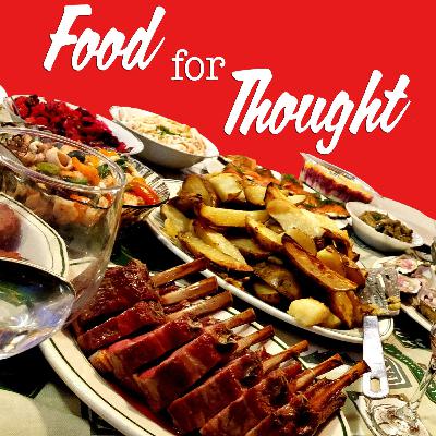 FOOD FOR THOUGHT 07-29-21 - KEITH NEWMAN
