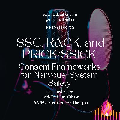 SSC, RACK, and PRICK/SSICK: Consent Frameworks for Nervous-System Safety