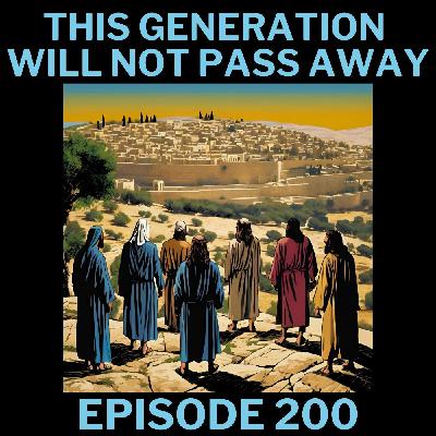 This Generation Will Not Pass Away