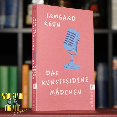 Literatur #54: Irmgard Keun – Das kunstseidene Mädchen