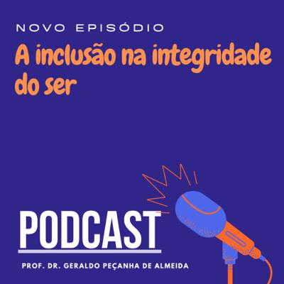 A inclusão na integridade do ser