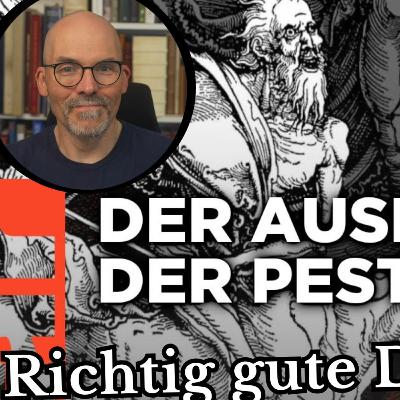 Zahlen die Geschichte schreiben: 1347 Die Pest auf Arte - eine Reaktion Zahlen die Geschichte schreiben: 1347 Die Pest auf Arte - eine Reaktion