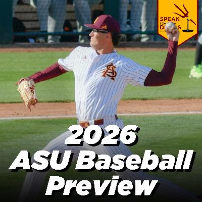 Episode 469 - 2026 ASU Baseball Season Preview Episode 469 - 2026 ASU Baseball Season Preview
