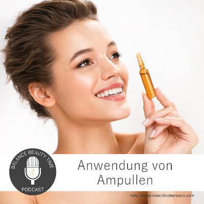Ampullen in der Kosmetik: Podcast-Interview mit Hannelore Thoma Ampullen in der Kosmetik: Podcast-Interview mit Hannelore Thoma