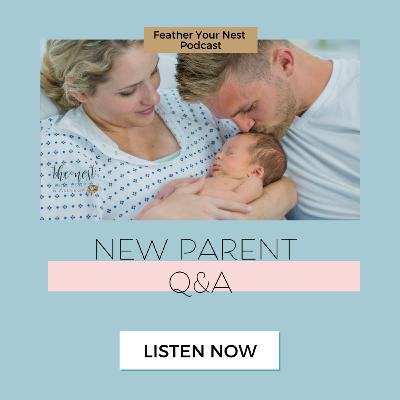 New Parent Q&A New Parent Q&A
