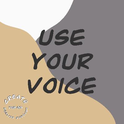 Use Your Voice