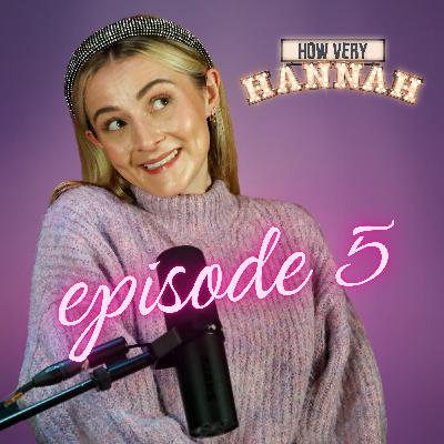 Dealing with Imposter Syndrome… and dreaming of Legally Blonde 💭 | How Very Hannah: Episode 5