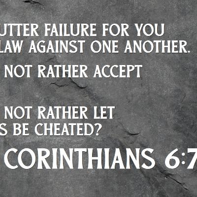 1 Corinthians 6:1-11 | Do Not Sue One Another