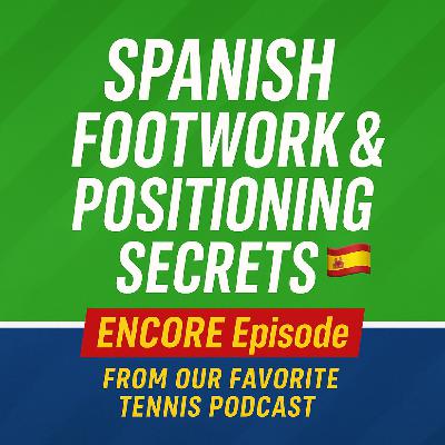 Spanish Footwork & Positioning Secrets 🇪🇸