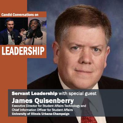 Episode 2.02 Servant Leadership with James Quisenberry