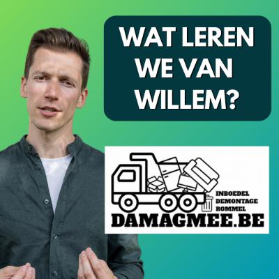 Willem Vandenbranden's Reality check - Wat kunnen we leren van Willem - Damagmee