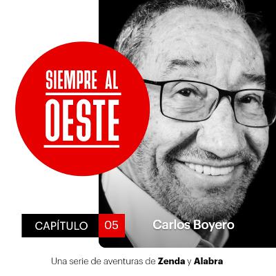 Siempre al Oeste 2x05 - Carlos Boyero: “No sé ser de otra forma”