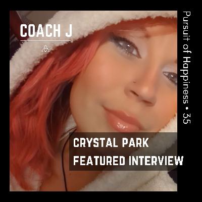 Crystal Park: Pursuit of Happiness · 35 Crystal Park: Pursuit of Happiness · 35