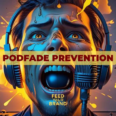 Podfade Prevention: Recover from Burnout & Avoid Podfading