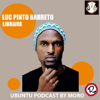 S3 #4 " Dealer de livres" avec Luc Pinto Barreto