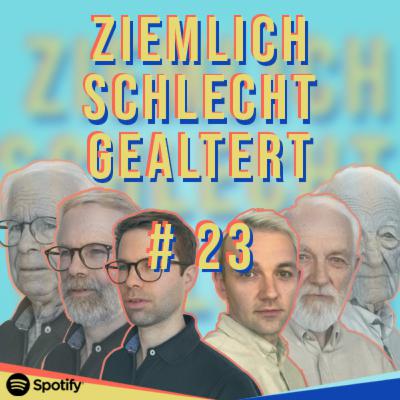 #23: All the things we could have done! - Vorerst letzte Folge