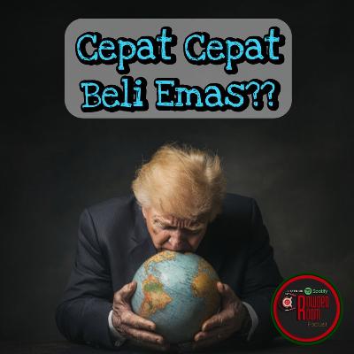 Cepat cepat beli Emas ?? (Episode290)