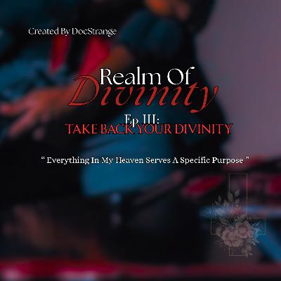 Taking Back Your Divinity