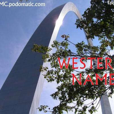 Episode 31 - Western Names