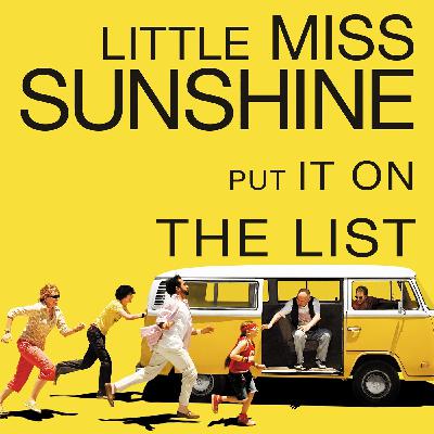 Episode 21 - Little Miss Sunshine