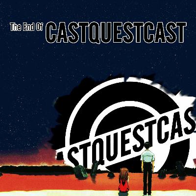 End Of CastQuestCast End Of CastQuestCast