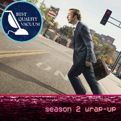 Best Quality Vacuum 90: Season 2 Wrap-Up Best Quality Vacuum 90: Season 2 Wrap-Up