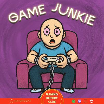 Game Junkie: Addiction in Video Games