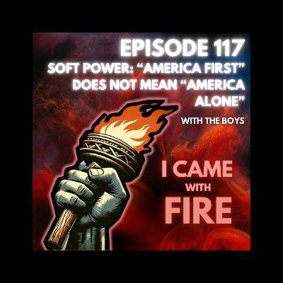 Soft POWER: "American First" Does NOT Mean "America Alone"