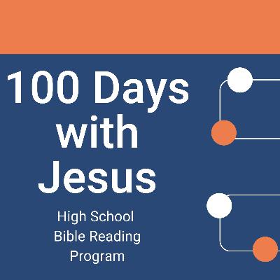 100 Days with Jesus - Session 6