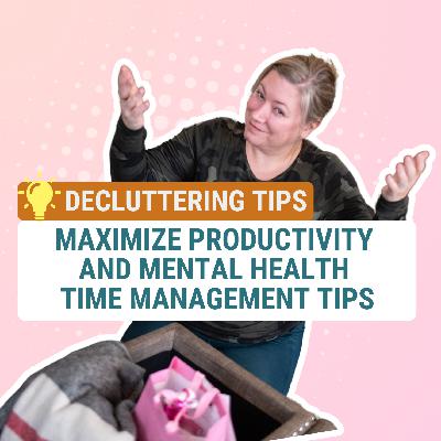 Ask Jes: Maximize Productivity and Mental Health: Front Load Your Day | Time Management Tips