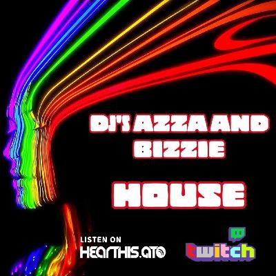 Azza and Bizzie House Nation 19th July 2025 Azza and Bizzie House Nation 19th July 2025