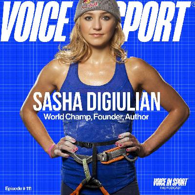 Episode #111 - Sasha Digiulian