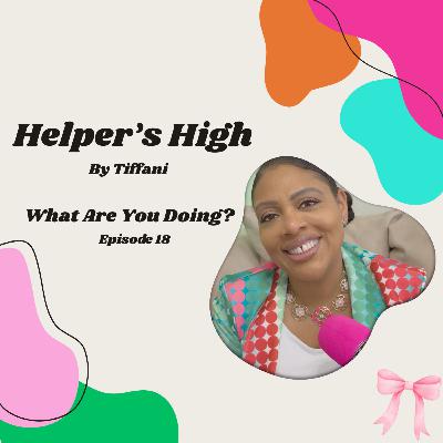 What Are You Doing? Episode 18