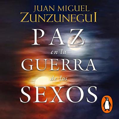 Paz en la guerra de los sexos [Peace in the War of the Sexes] (Audiolibro) | Prueba Gratis