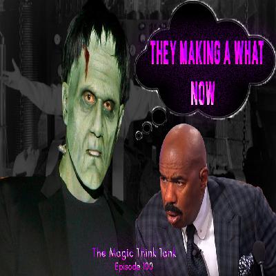 Transenstein Lol Wow | The Magic Think Tank Episode 100