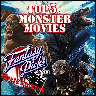 Top 5 Monster Movie Draft Top 5 Monster Movie Draft