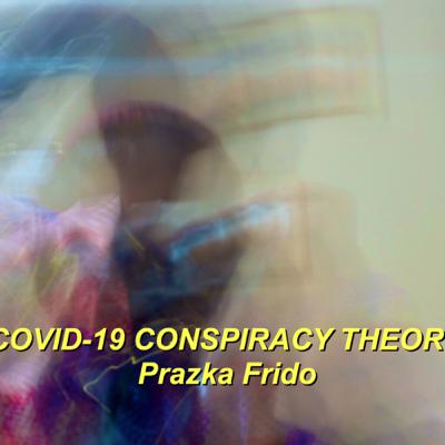 COVID-19 CONSPIRACY THEORY