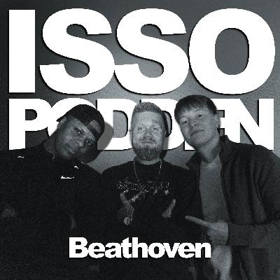 Episode 157: Beathoven