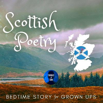 Beautiful & Sleepy Scottish Poetry✨💙 Bedtime Stories for Grown Ups to help Insomnia {ASMR}