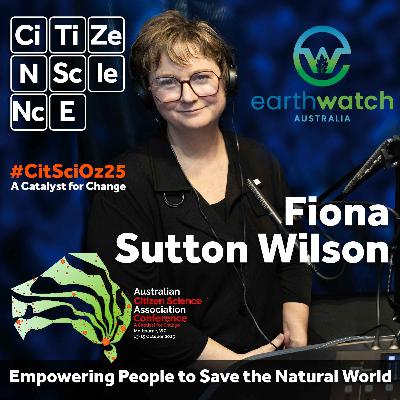 #124 From Campus Corridors to Coastal Wetlands: Steering Earthwatch Australia Through Change with Fiona Sutton Wilson #124 From Campus Corridors to Coastal Wetlands: Steering Earthwatch Australia Through Change with Fiona Sutton Wilson