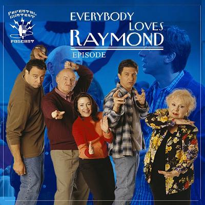 Everybody Loves Raymond Podcast